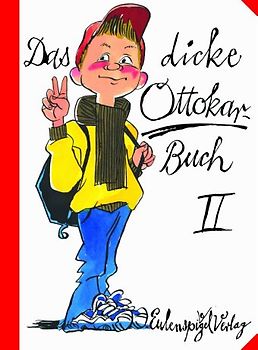 Das dicke Ottokar-Buch II