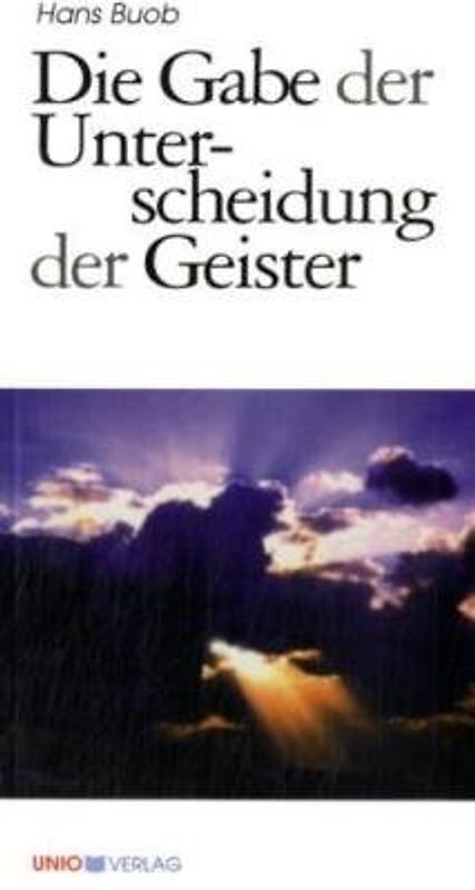 Die Gabe der Unterscheidung der Geister