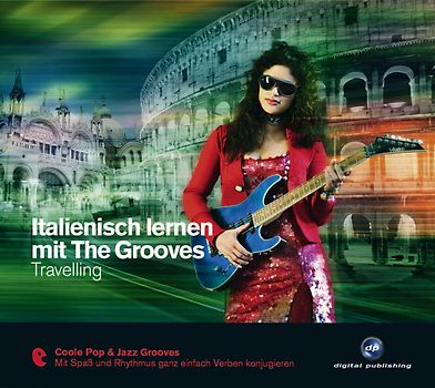 Italienisch lernen mit The Grooves