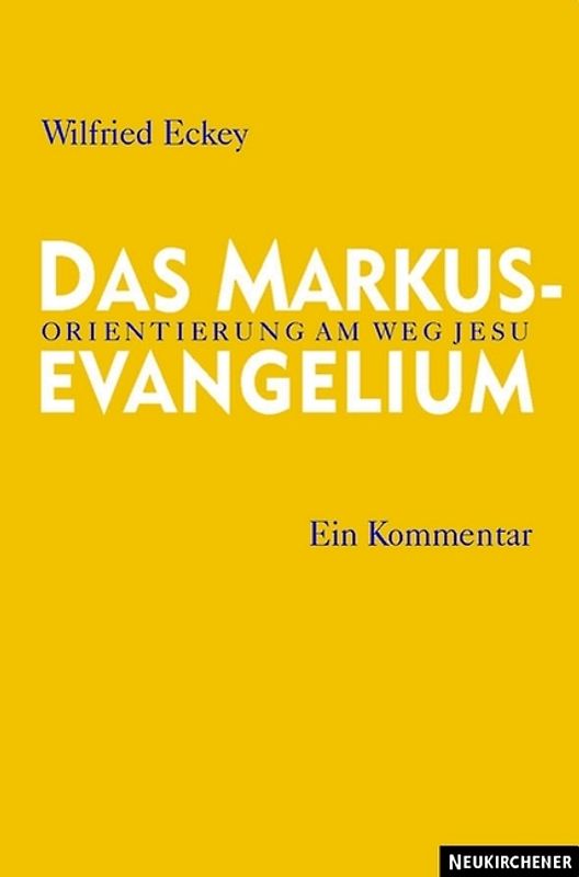 Das Markusevangelium