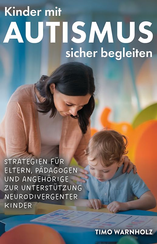 Kinder mit Autismus sicher begleiten
