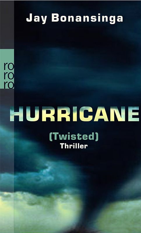Hurricane (Twisted)
