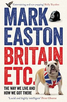 Britain etc - Mark Easton [Paperback]