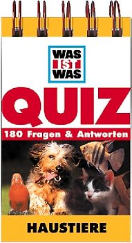 Haustiere. 180 Fragen & Antworten