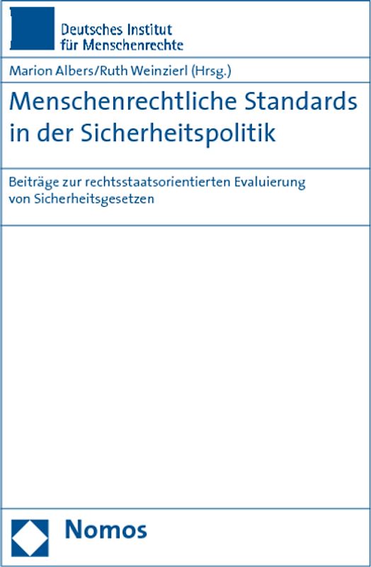 Menschenrechtliche Standards in der Sicherheitspolitik