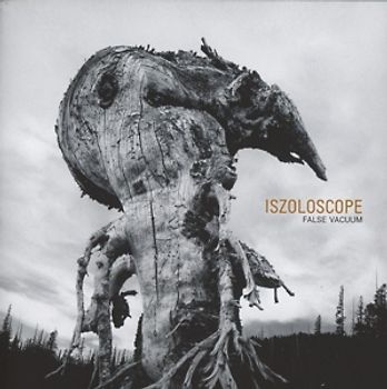 Iszoloscope - False Vacuum