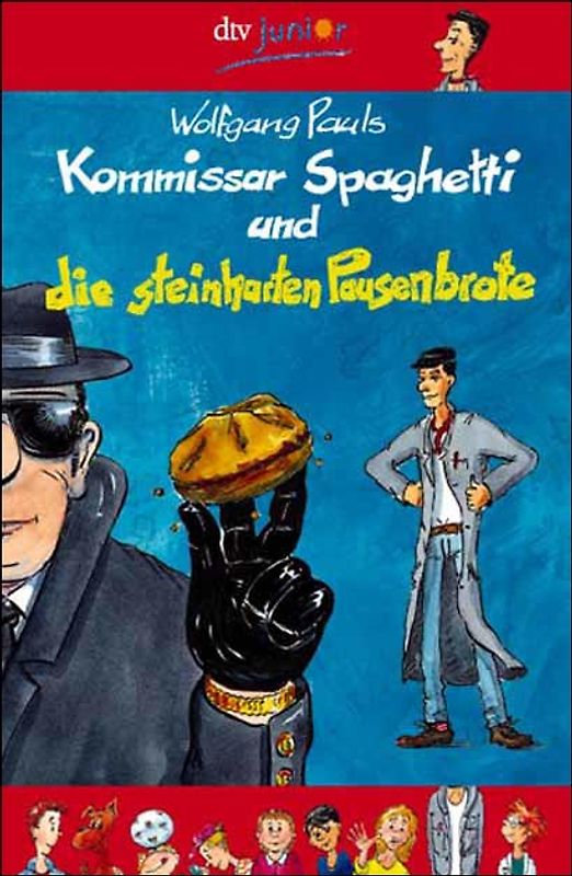 Kommissar Spaghetti und die steinharten Pausenbrote