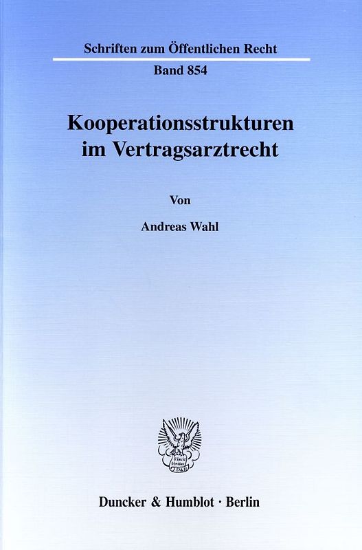 Kooperationsstrukturen im Vertragsarztrecht.