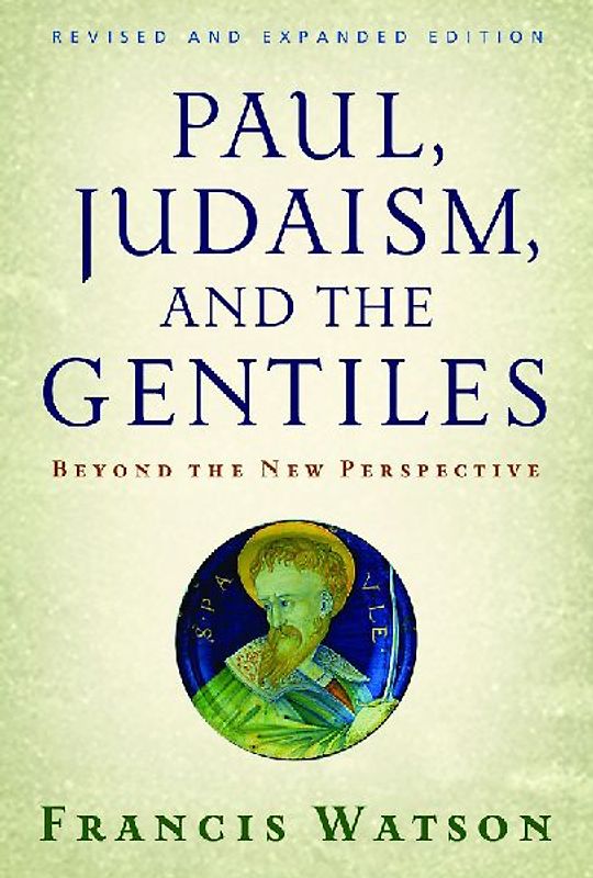 Paul, Judaism, and the Gentiles