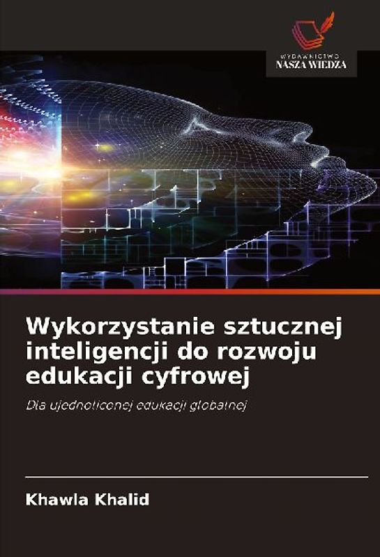 Wykorzystanie sztucznej inteligencji do rozwoju edukacji cyfrowej