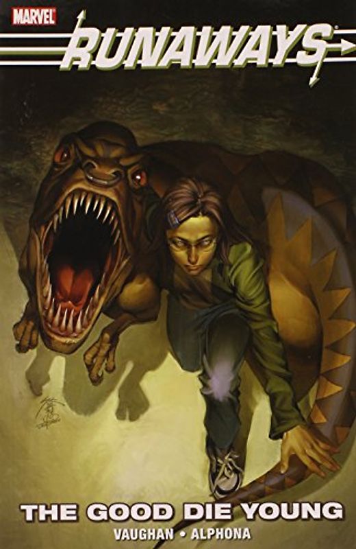 Runaways: The Good Die Young (Runaways (Marvel Paperback)) - Vaughan, Brian K.