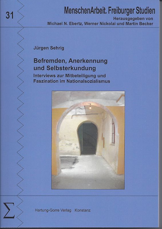 Befremden, Anerkennung und Selbsterkundung