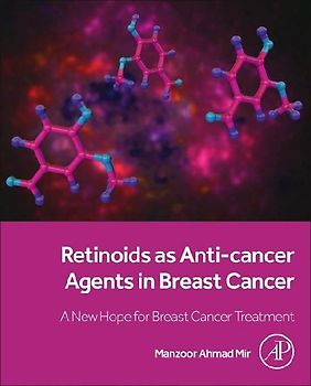 Retinoids as Anti-Cancer Agents in Breast Cancer