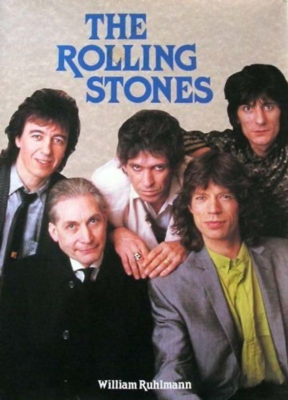 The Rolling Stones - William Ruhlmann [Hardcover]