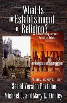 What Is an Establishment of Religion?