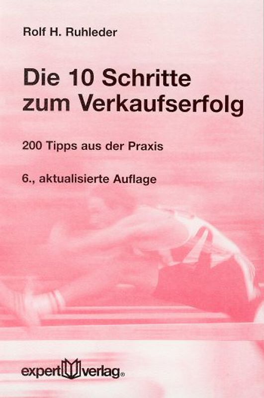 Die 10 Schritte zum Verkaufserfolg