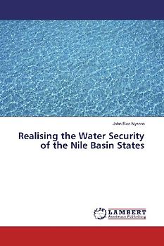 Realising the Water Security of the Nile Basin States
