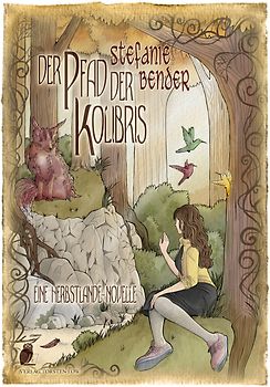 Herbstlande / Der Pfad der Kolibris