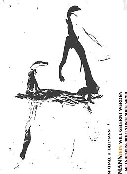 MannSein will gelernt werden