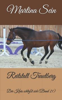 Reitstall Trautberg: Der Kreis schließt sich