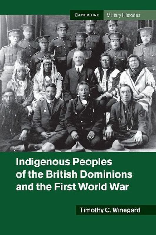 Indigenous Peoples of the British Dominions and the First World War