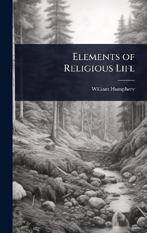 Elements of Religious Life