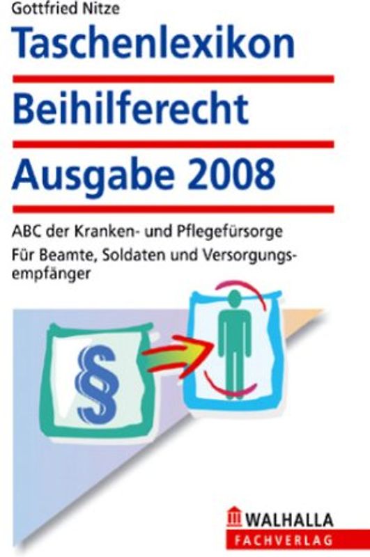 Taschenlexikon Beihilferecht Ausgabe 2008