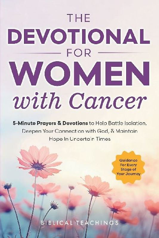 The Devotional for Women with Cancer