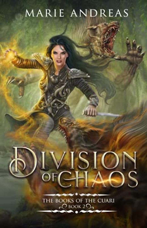 The Division of Chaos (The Books of the Cuari, Band 2)