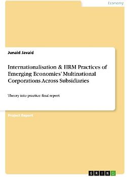 Internationalisation & HRM Practices of Emerging Economies' Multinational Corporations Across Subsidiaries