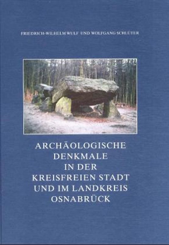 Archäologische Denkmale in der kreisfreien Stadt und im Landkreis Osnabrück
