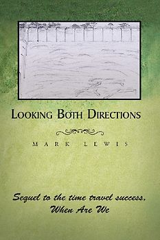 Looking Both Directions