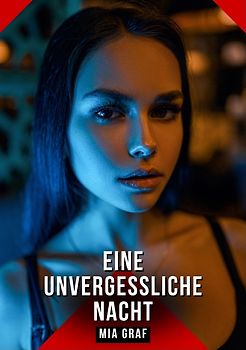 Eine unvergessliche Nacht