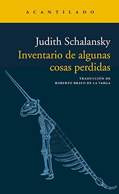 Inventario de algunas cosas perdidas (Narrativa del Acantilado, Band 351)