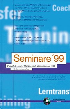 Das Jahrbuch der Management-Weiterbildung. Seminare '99