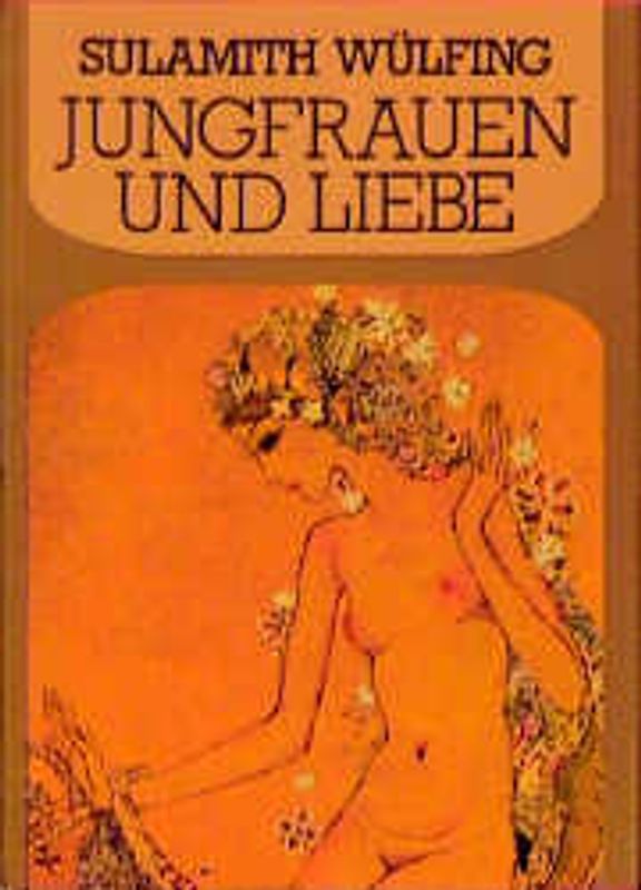Jungfrauen und Liebe