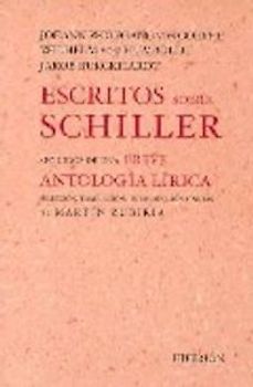 Escritos sobre Schiller seguidos de una breve antología lírica