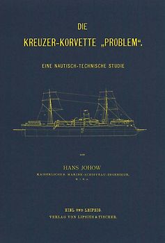 Die Kreuzer-Korvette "Problem"