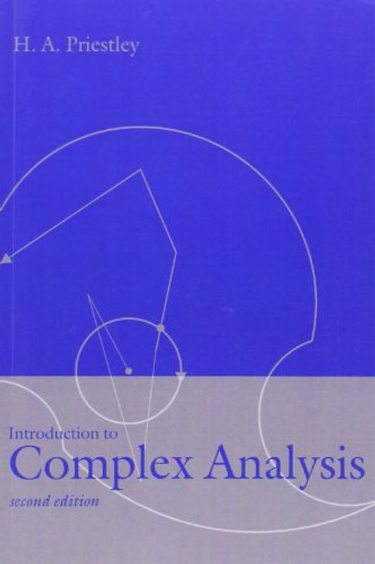 Introduction to Complex Analysis - H. A. Priestley