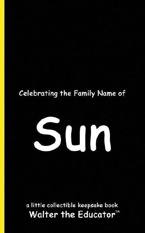 Celebrating the Family Name of Sun