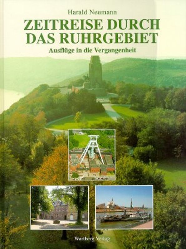 Zeitreise durch das Ruhrgebiet