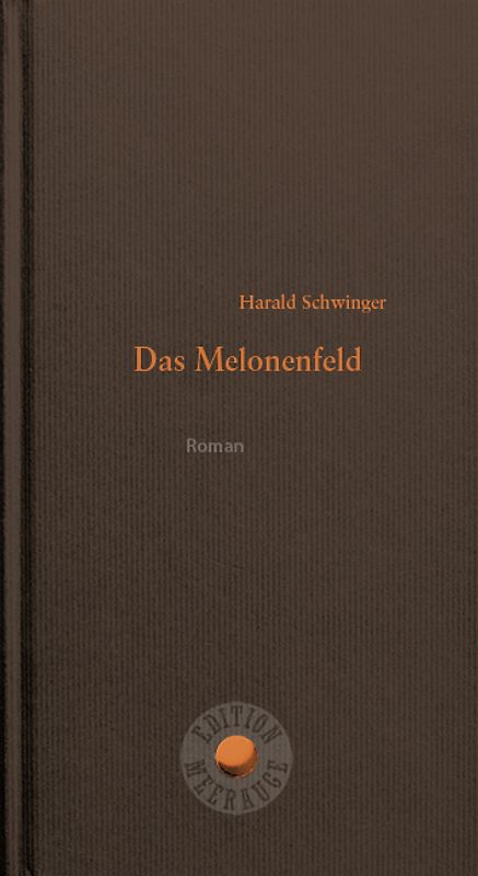 Das Melonenfeld