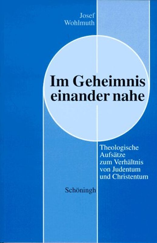 Im Geheimnis einander nahe