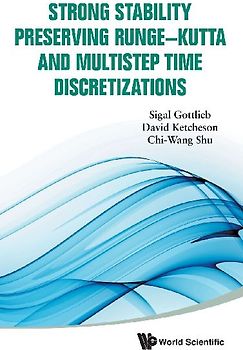 Strong Stability Preserving Runge-Kut...