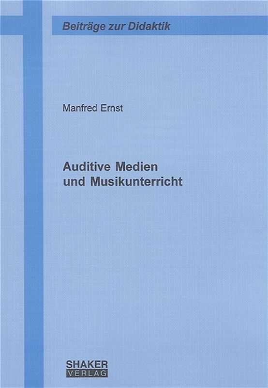 Auditive Medien und Musikunterricht