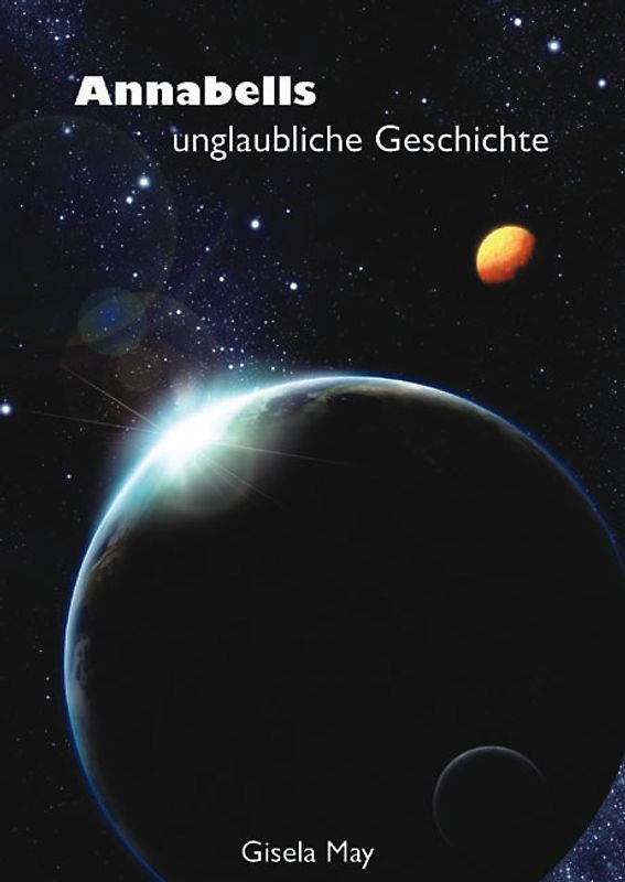 Annabells unglaubliche Geschichte