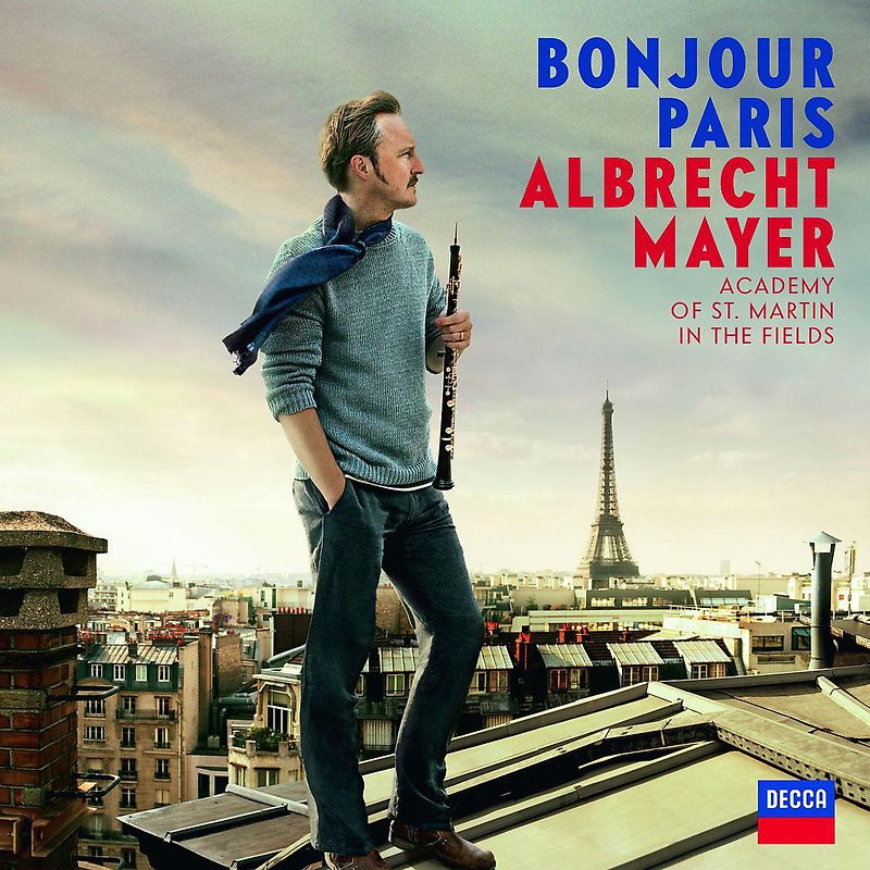 Albrecht Mayer - Bonjour Paris