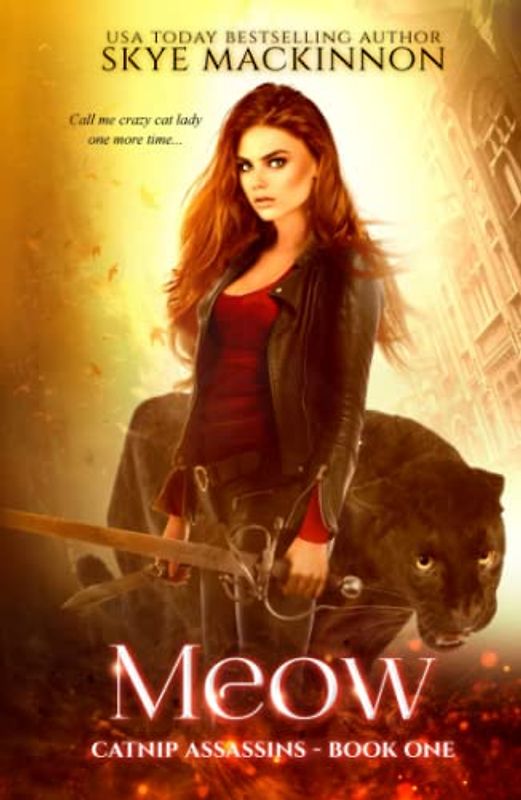 Meow (Catnip Assassins, Band 1)