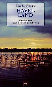 Wanderungen durch die Mark Brandenburg / Havelland