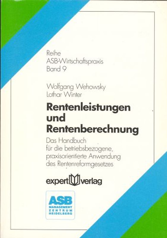Rentenleistungen und Rentenberechnung